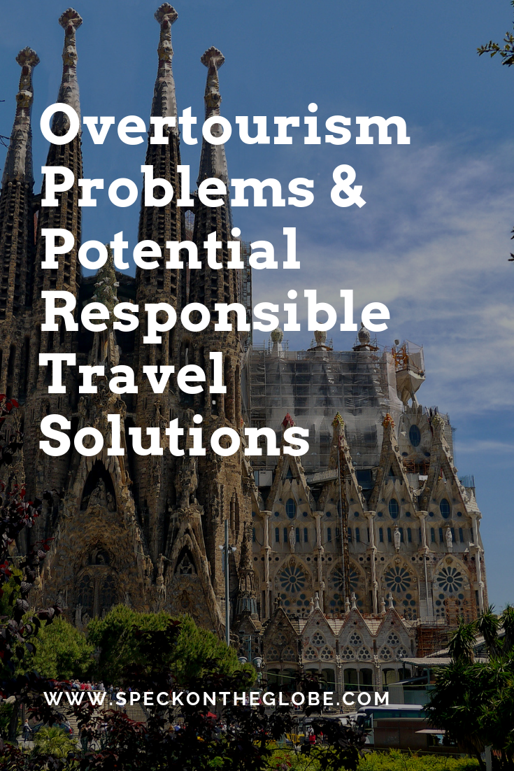 Combatting Overtourism With Responsible Travel Solutions